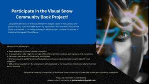 Participate in the Visual Snow Book Project