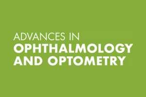  Advances in Ophthalmology and Optometry